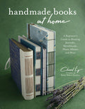 Handmade Books Guide To Binding Journals & Albums