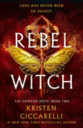 Rebel Witch: The Crimson Moth: Book 2