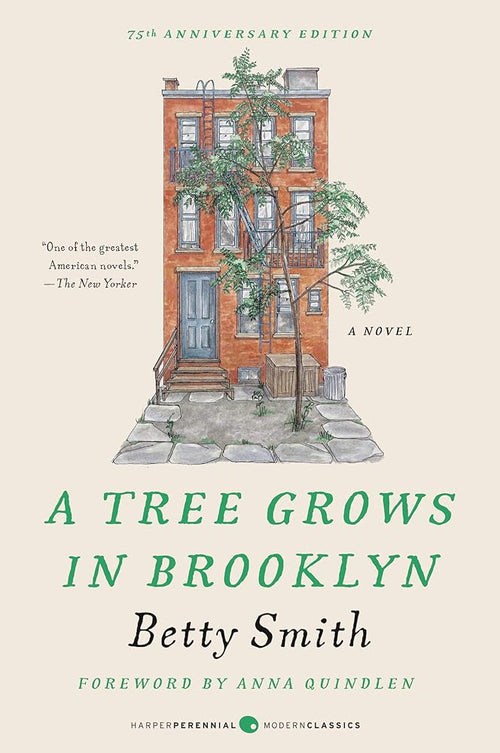A Tree Grows in Brooklyn [75th Anniversary Ed] (Perennial Classics) cover image