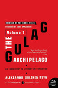 The Gulag Archipelago [Volume 1]: An Experiment in Literary Investigation cover image