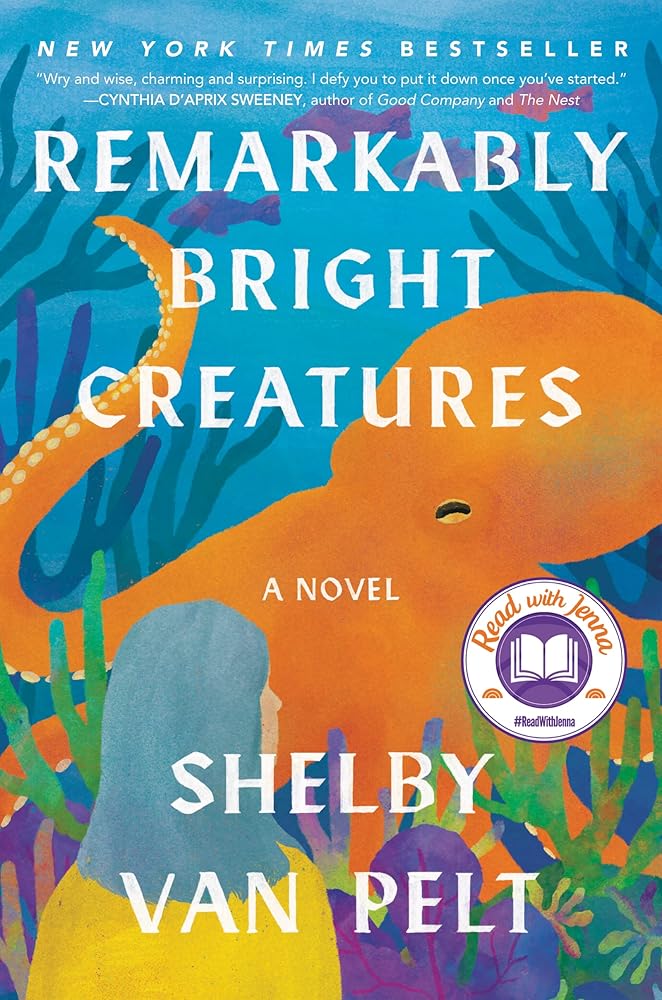 Remarkably Bright Creatures: A Novel cover image