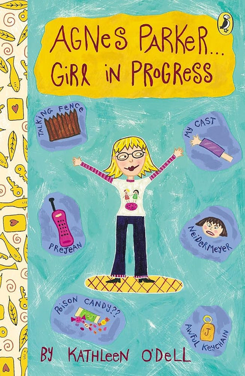 Agnes Parker . . . Girl in Progress cover image
