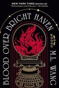 Blood Over Bright Haven: A Novel cover image