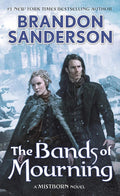 The Bands of Mourning: A Mistborn Novel (The Mistborn Saga, 6) cover image