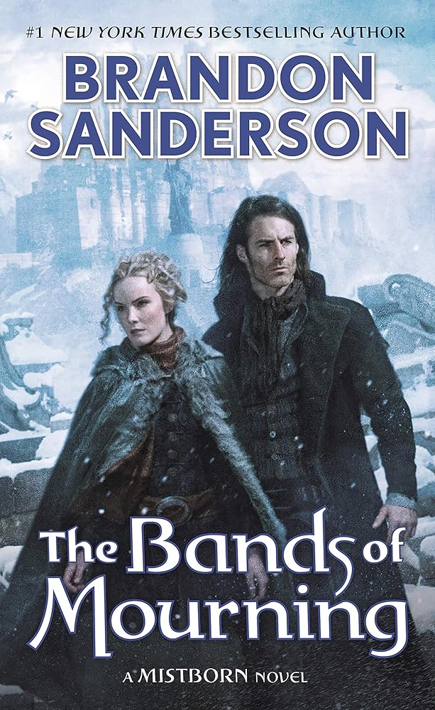 The Bands of Mourning: A Mistborn Novel (The Mistborn Saga, 6) cover image