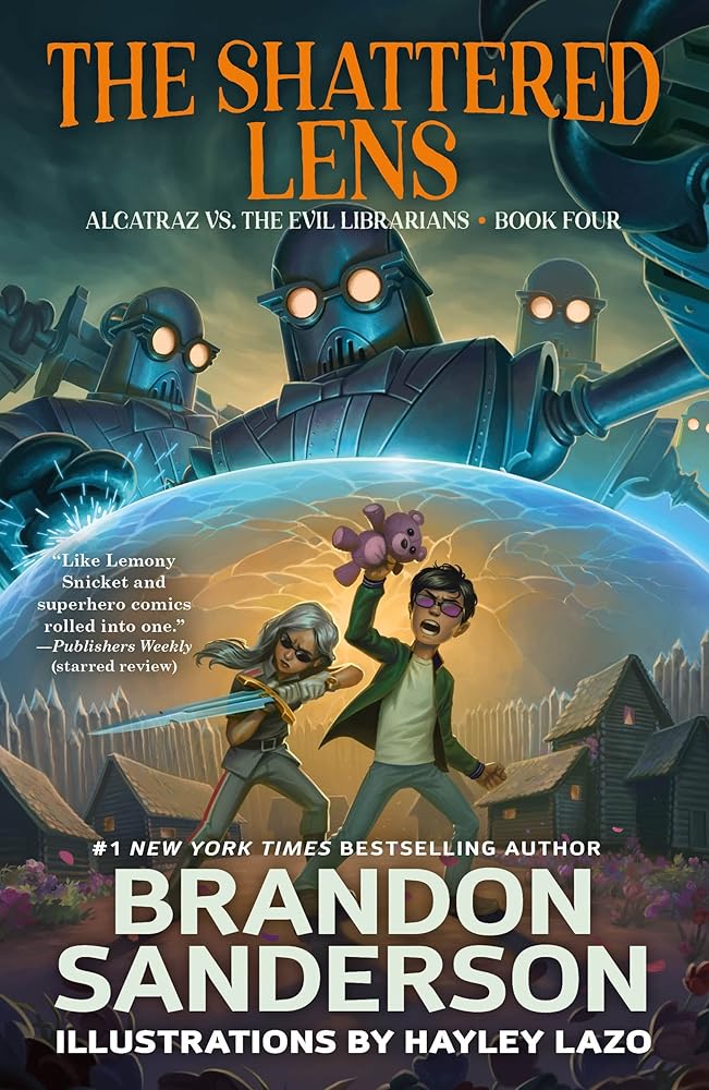 The Shattered Lens: Alcatraz vs. the Evil Librarians (Alcatraz Versus the Evil Librarians, 4) cover image