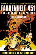 Ray Bradbury's Fahrenheit 451: The Authorized Adaptation (Ray Bradbury Graphic Novels) cover image