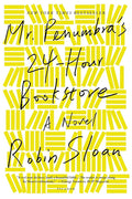 Mr. Penumbra's 24-Hour Bookstore cover image