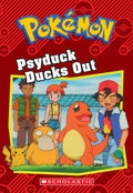 Psyduck Ducks Out (Pokémon: Chapter Book) (15) cover image
