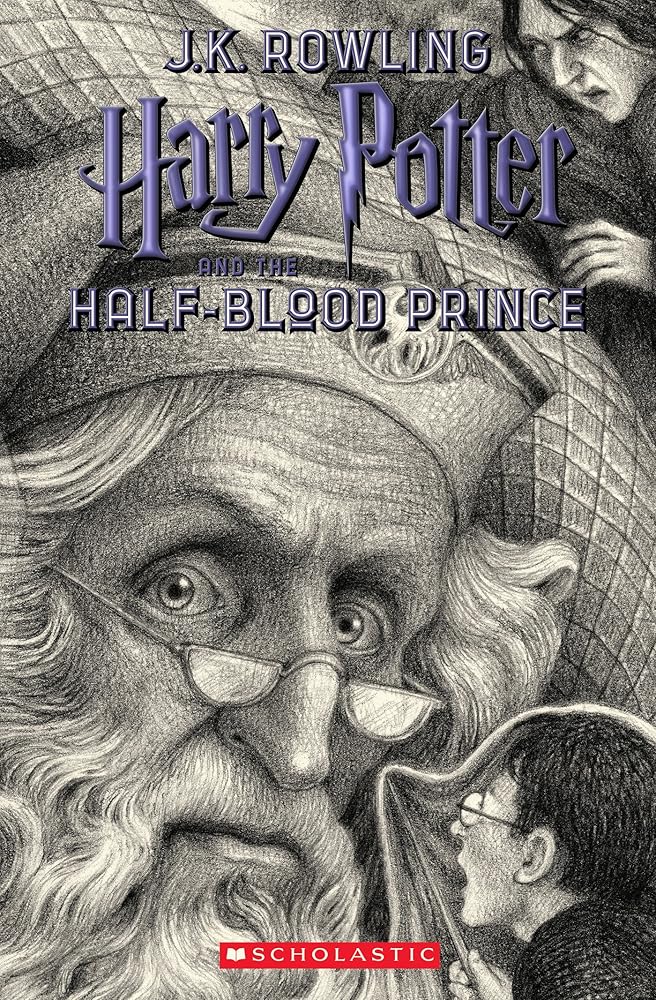Harry Potter and the Half-Blood Prince (Harry Potter, Book 6) (6) cover image