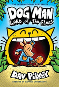 Dog Man: Lord of the Fleas: A Graphic Novel (Dog Man #5): From the Creator of Captain Underpants (5) cover image