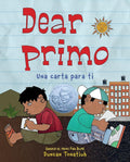 Dear primo: Una carta para ti (Dear Primo Spanish Edition) cover image