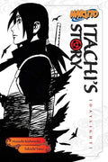 Naruto: Itachi's Story, Vol. 1: Daylight (Naruto Novels) cover image
