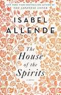 The House of the Spirits: A Novel cover image