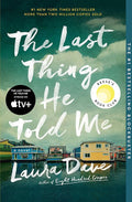 The Last Thing He Told Me: A Novel cover image