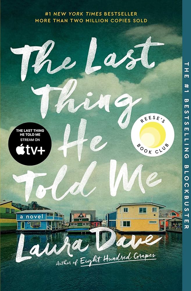 The Last Thing He Told Me: A Novel cover image