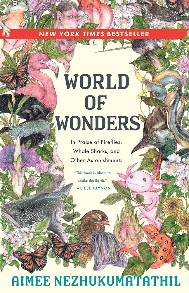 World of Wonders: In Praise of Fireflies, Whale Sharks, and Other Astonishments cover image