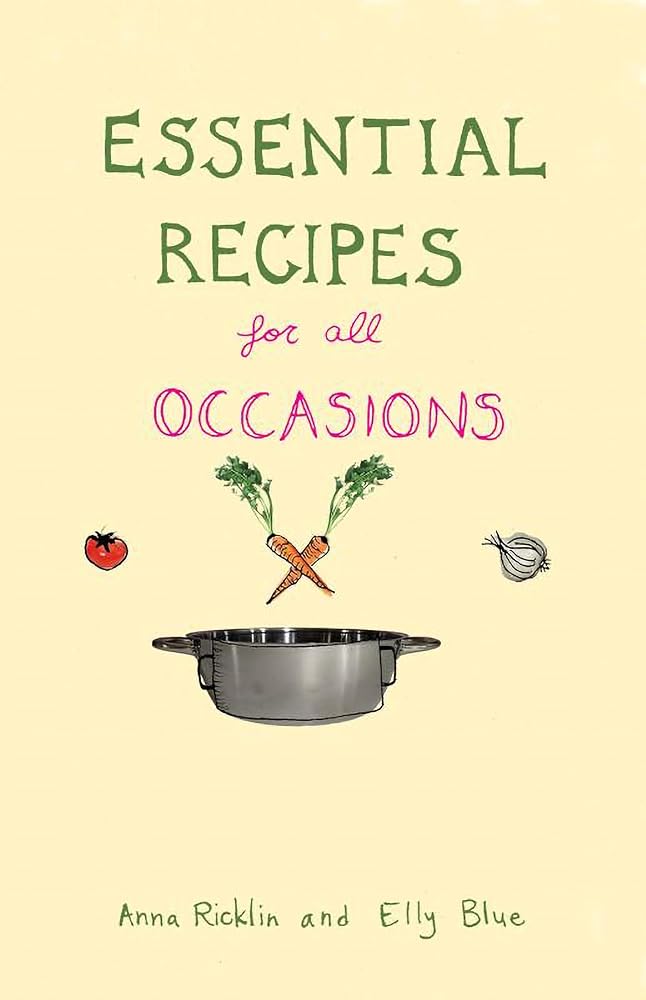 Essential Recipes for All Occasions (Vegan Cooking) cover image