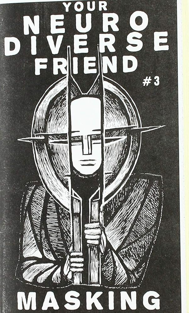 Neurodivergent Pride #6: Masking (Good Life) cover image