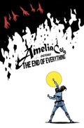 Amelia Cole Versus the End of Everything cover image
