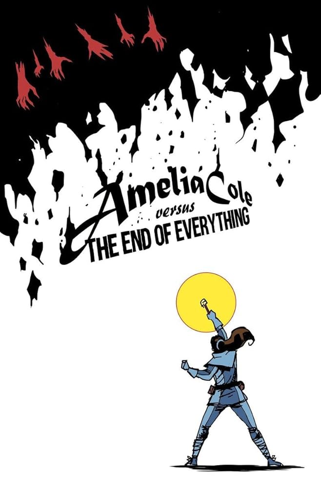 Amelia Cole Versus the End of Everything cover image