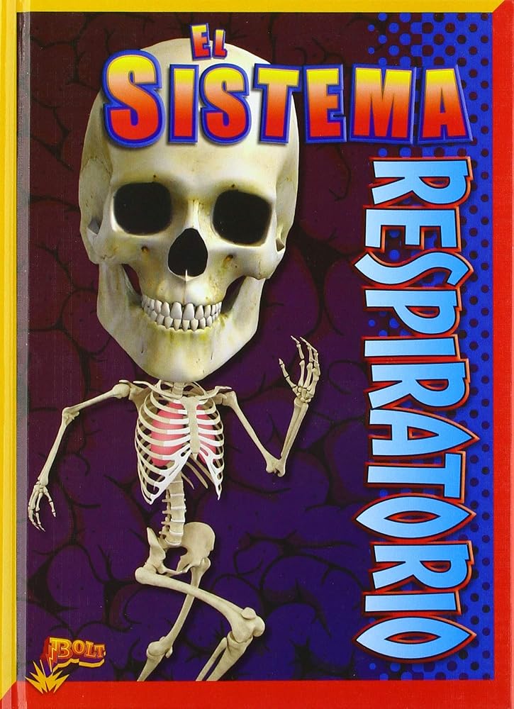 El sistema respiratorio (El asombroso cuerpo humano) (Spanish Edition) cover image