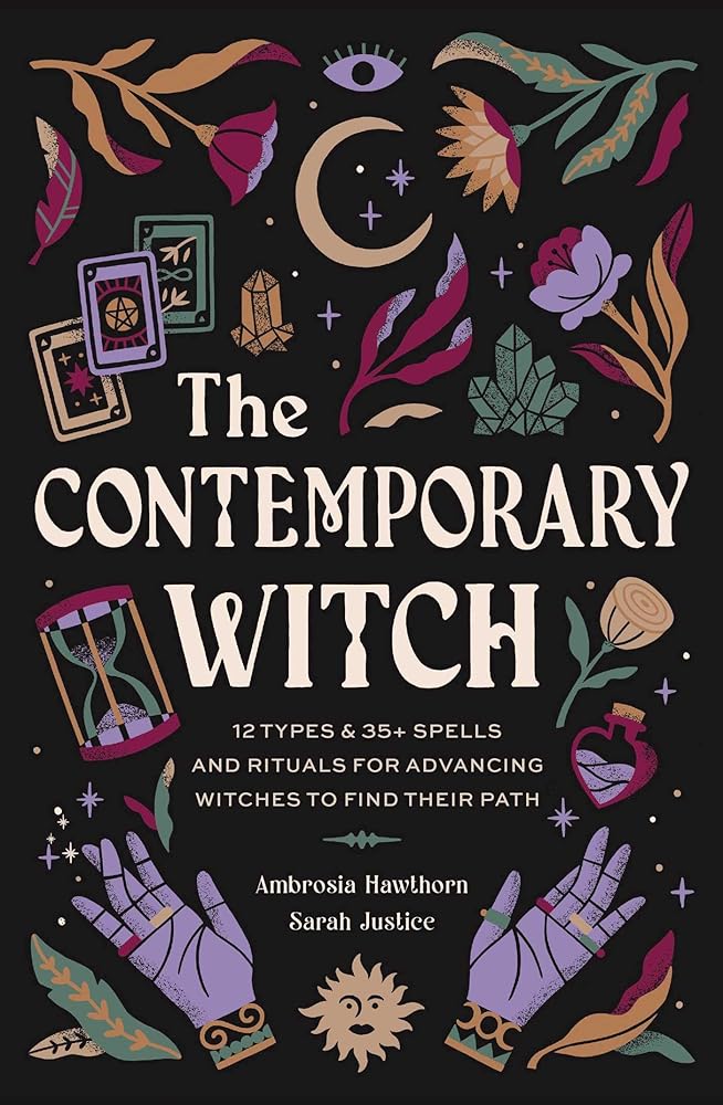 The Contemporary Witch: 12 Types & 35+ Spells and Rituals for Advancing Witches to Find Their Path [Witches Handbook, Modern Witchcraft, Spells, Rituals] cover image
