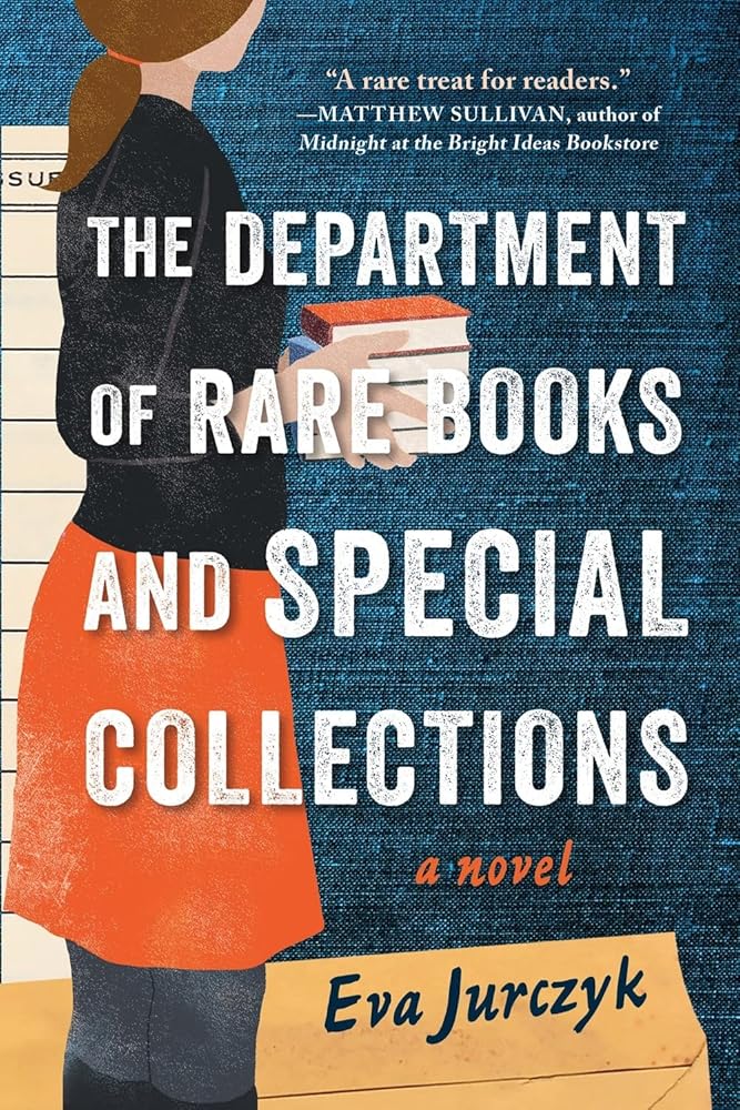 The Department of Rare Books and Special Collections: A Novel cover image