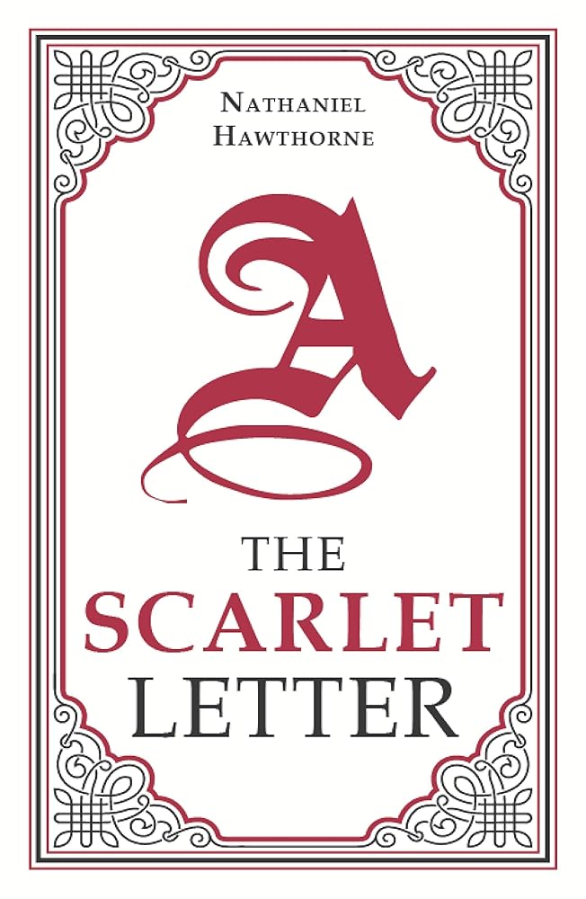 The Scarlet Letter, Nathaniel Hawthorne Classic Novel, (Hester Prynne, Adultery, Romantic Tragedy), Ribbon Page Marker, Perfect for Gifting cover image