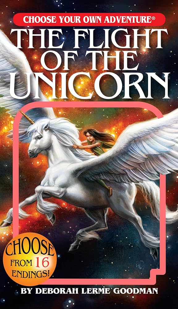 The Flight of the Unicorn (Choose Your Own Adventure) cover image