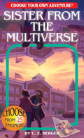 Sister from the Multiverse (Choose Your Own Adventure) cover image