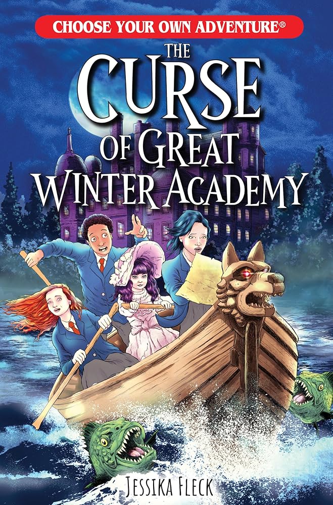 The Curse of Great Winter Academy (Choose Your Own Adventure New Classics) cover image