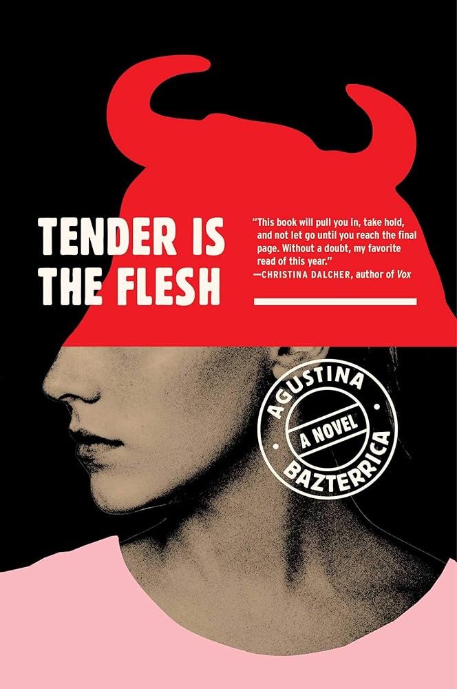 Tender Is the Flesh cover image
