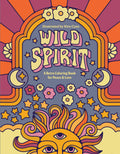 Wild Spirit: A Retro Coloring Book For Peace & Love