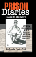 Prison Diaries - Ricardo Romero